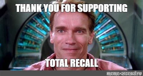 total recall meme.